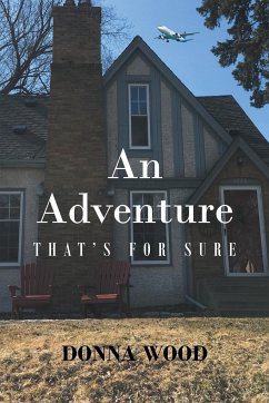 An Adventure - That's for Sure - Wood, Donna