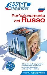 Perfezionamento del russo. Livello C1 - Melnikova-Suchet, Victoria; Treu, Elena; Altare, Mario