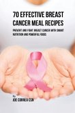 70 Effective Breast Cancer Meal Recipes