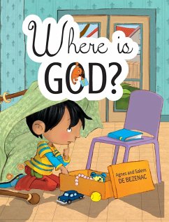 Where is God? - De Bezenac, Agnes; De Bezenac, Salem