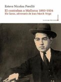 El contraban a Mallorca, 1893-1934 : els Garau, adversaris de Joan March Verga