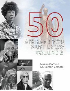 50 Afrikans You Must Know, Vol. 2 - Camara, Samori; Asante, Nikala