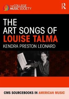 The Art Songs of Louise Talma - Leonard, Kendra Preston
