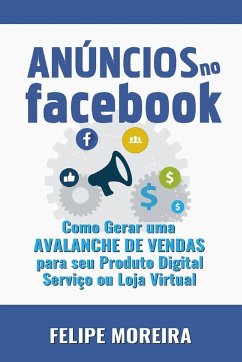 Anúncios no Facebook - Moreira, Felipe