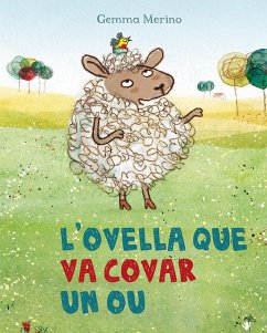 L'ovella que va covar un ou - Merino, Gemma