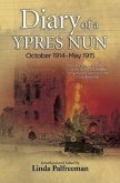 Diary of a Ypres Nun Diary of a Ypres Nun
