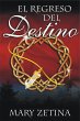 El regreso del destino (eBook, ePUB) - Bild 1
