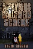A Devious Halloween Scheme (eBook, ePUB)
