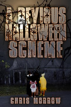 A Devious Halloween Scheme (eBook, ePUB) - Morrow, Chris