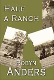 Half a Ranch (eBook, ePUB) Half a Ranch (eBook, ePUB)