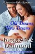 Old Dreams, New Dreams: A Surprise Baby... - Bild 1