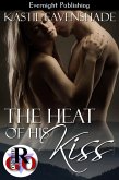 The Heat of His Kiss (eBook, ePUB)