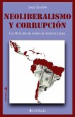 Neoliberalismo y corrupción (eBook, ePUB)
