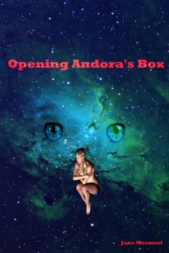 Opening Andora's Box (eBook, ePUB) - Mesmeri, Jane