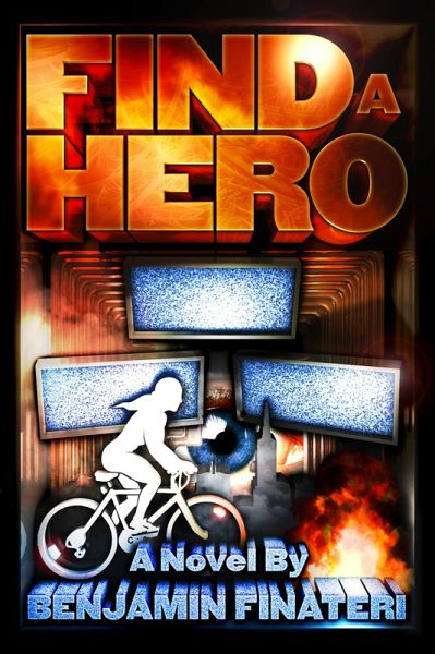 Find A Hero (eBook, ePUB) Find A Hero (eBook, ePUB)
