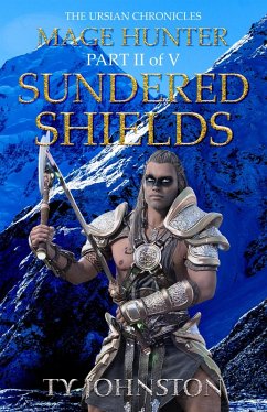 Cover Mage Hunter: Episode 2: Sundered Shields (eBook, ePUB)
