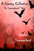 A Creepy Collection: Six Supernatural Tales (eBook, ePUB) A Creepy Collection: Six Supernatural Tales (eBook, ePUB)
