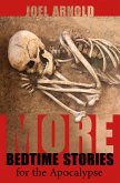 More Bedtime Stories for the Apocalypse (eBook, ePUB)