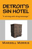 Detroit's Sin Hotel (eBook, ePUB)