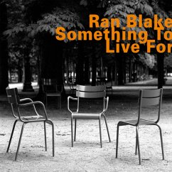 Something To Live For - Blake,Ran/+