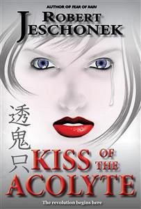 Cover Kiss of the Acolyte (eBook, ePUB)