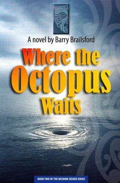 Where the Octopus Waits (eBook, ePUB) - Brailsford, Barry
