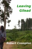 Leaving Gilead (eBook, ePUB)