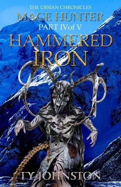 Cover Mage Hunter: Episode 4: Hammered Iron (eBook, ePUB)