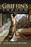 Griffin's Shadow (Griffin's Daughter Trilogy #2 - Young Adult Edition) (eBook, ePUB)