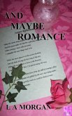And Maybe Romance (eBook, ePUB)