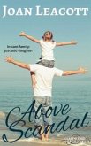 Above Scandal (Clarence Bay Chronicles, #1) (eBook, ePUB)