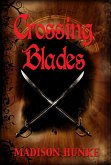 Crossing Blades (eBook, ePUB)