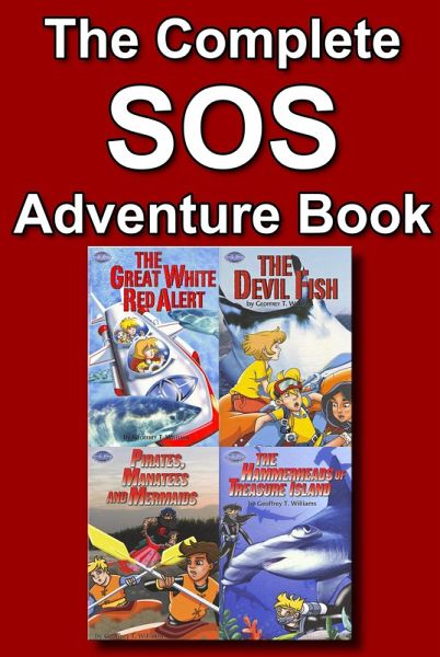 The Complete SOS Adventure Book (eBook, ePUB) The Complete SOS Adventure Book (eBook, ePUB)