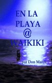En La Playa @ Waikiki (eBook, ePUB)