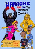 The Karaoke Duo Vs The Karaoke Zombies (eBook, ePUB)