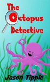The Octopus Detective (eBook, ePUB)