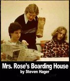 Mrs. Rose's Boarding House (Fiction, plays and screenplays, #4) (eBook, ePUB)