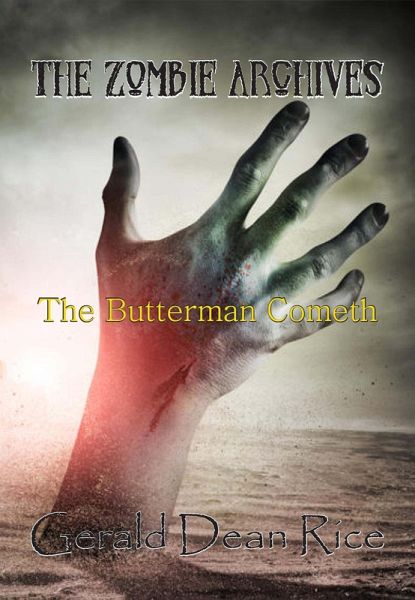 The Butterman Cometh (eBook, ePUB)