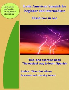 Cover Latin American Spanish for Beginner and Intermediate, Flash Two In One (Autoayuda- Ebook, #4) (eBook, ePUB)