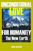 Unconditional Love For Humanity (eBook, ePUB)