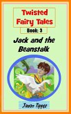 Twisted Fairy Tales 3: Jack and the Beanstalk (eBook, ePUB)