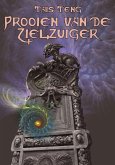 Prooien van de Zielzuigers (eBook, ePUB)