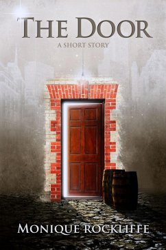 The Door (eBook, ePUB) - Rockliffe, Monique