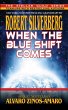 When the Blue Shift Comes (eBook, ePUB) - Bild 1