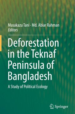 Deforestation in the Teknaf Peninsula of Bangladesh