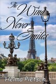 The Wind Never Smiles (eBook, ePUB)