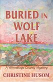 Buried in Wolf Lake (eBook, ePUB)