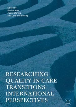 Researching Quality in Care Transitions