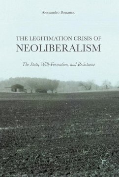 The Legitimation Crisis of Neoliberalism - Bonanno, Alessandro