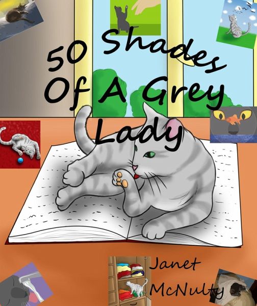 50 Shades Of A Grey Lady (eBook, ePUB) 50 Shades Of A Grey Lady (eBook, ePUB)
